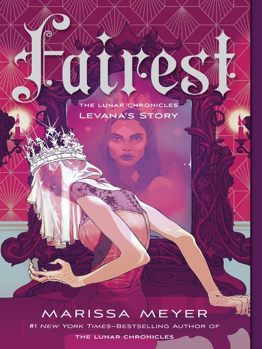 Title details for Fairest by Marissa Meyer - Wait list